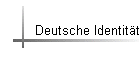 Deutsche Identit�t