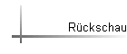 R�ckschau