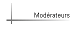 Mod�rateurs