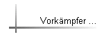 Vork�mpfer ...