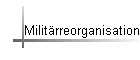 Milit�rreorganisation