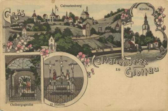 Glottau. Kalvarienberg, Kirche, Ölbersgrotte. (Foto undatiert, vor 1920)